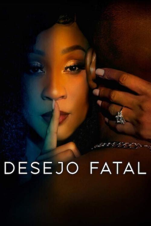 Assistir Desejo Fatal