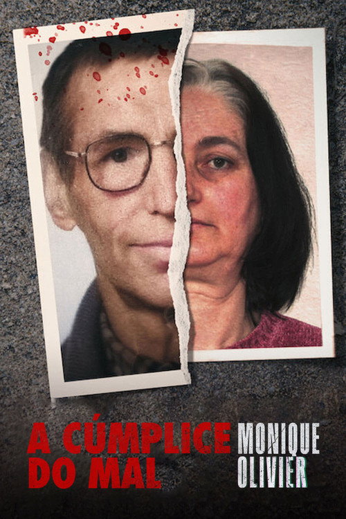 Assistir A Cúmplice do Mal: Monique Olivier