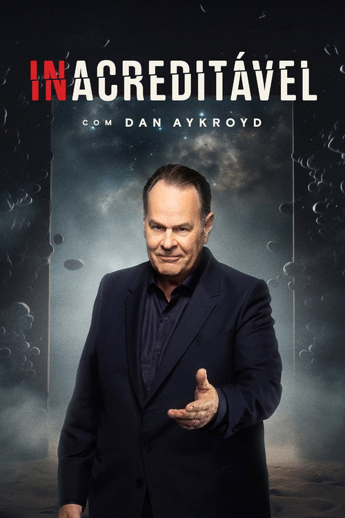 Assistir Inacreditável com Dan Aykroyd