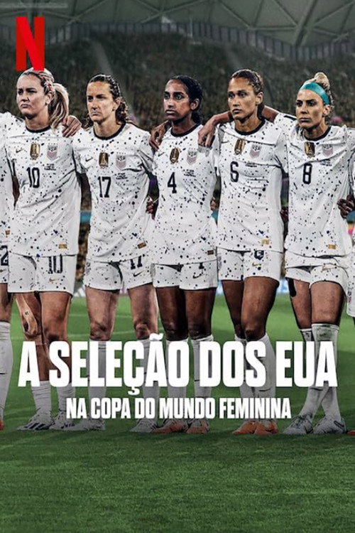 Assistir A Seleção dos EUA na Copa do Mundo Feminina
