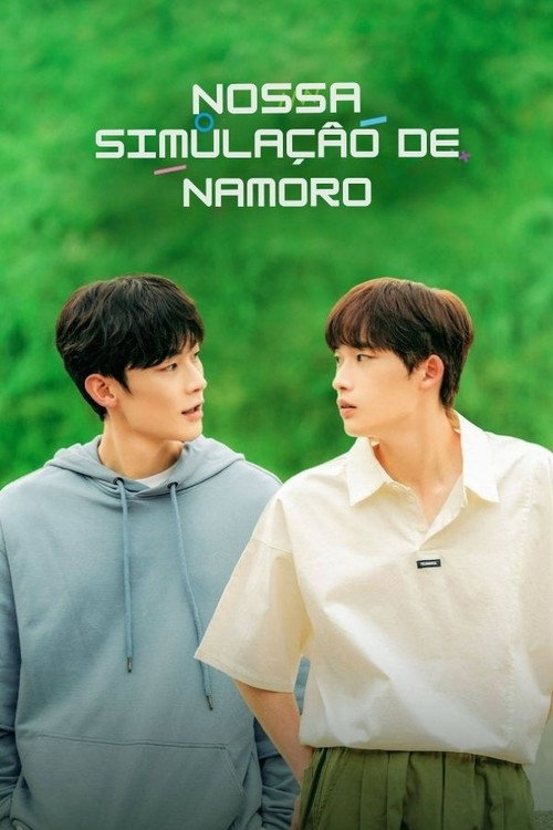 Assistir Nossa Simulação de Namoro