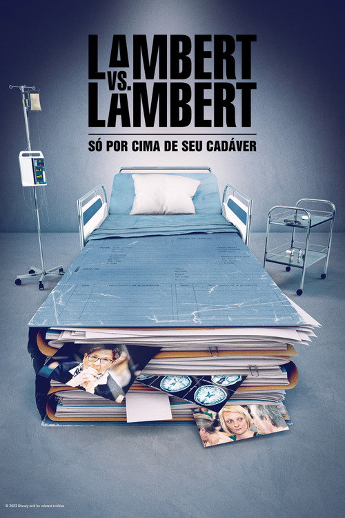 Assistir Lambert vs. Lambert: Só por Cima de seu Cadáver