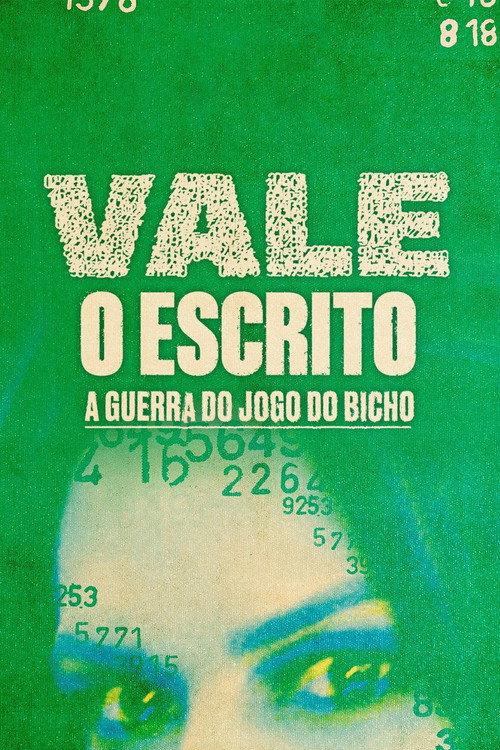 Assistir Vale o Escrito: A Guerra do Jogo do Bicho