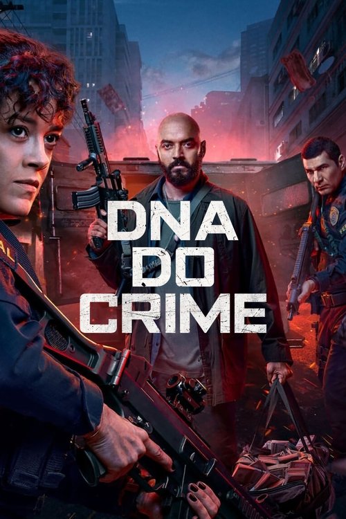Assistir DNA DO CRIME