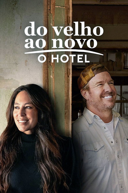Assistir Do Velho ao Novo: O Hotel
