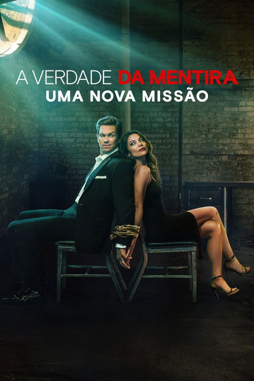 Assistir A Verdade da Mentira: Uma Nova Missão