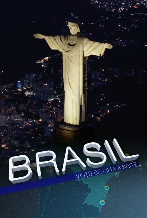 Assistir Brasil Visto de Cima à Noite