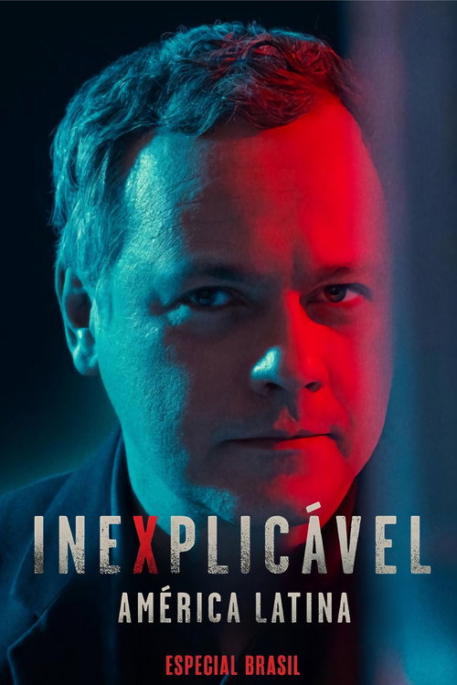 Assistir Inexplicável América Latina: Especial Brasil