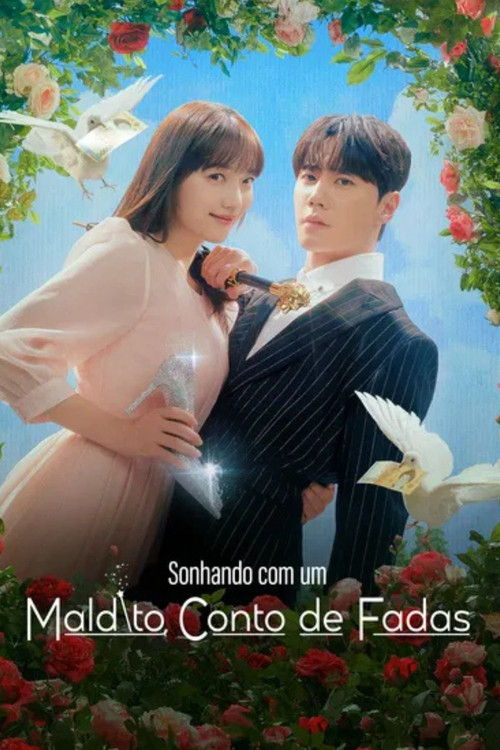 Assistir Sonhando com um Maldito Conto de Fadas