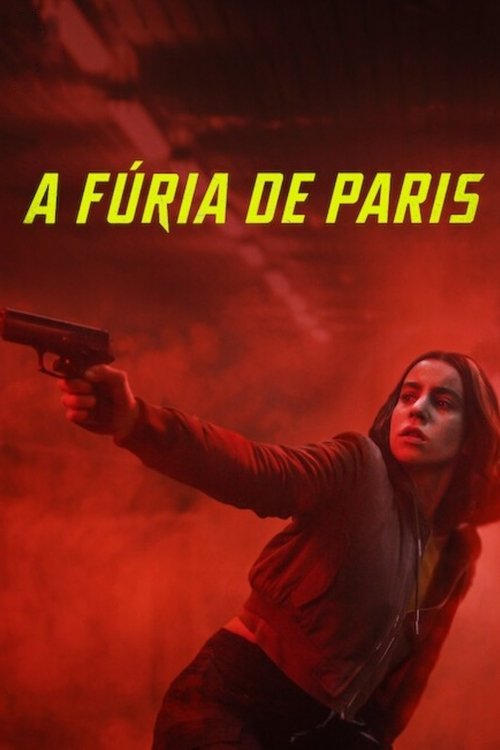 Assistir A Fúria de Paris
