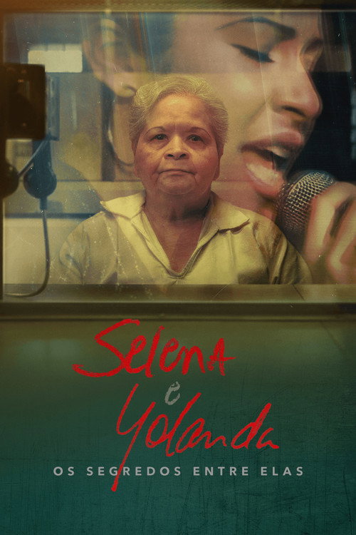 Assistir Selena e Yolanda: Os Segredos Entre Elas