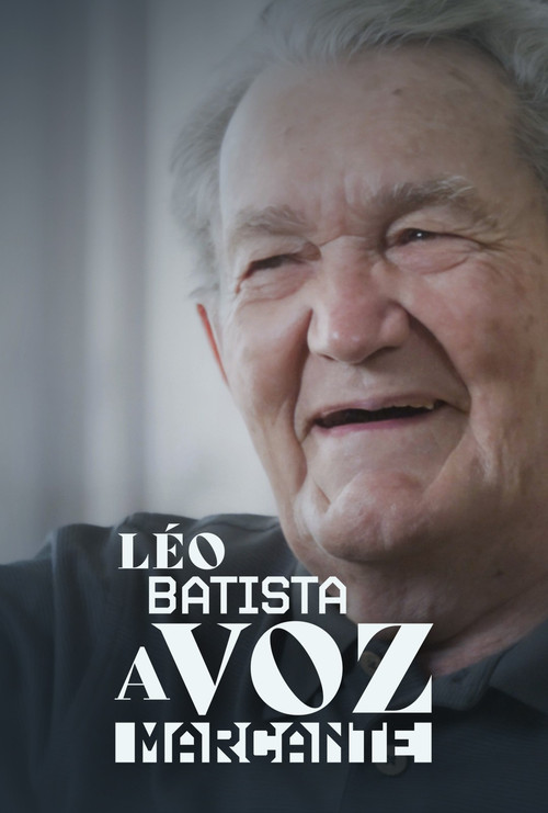Assistir Léo Batista, A Voz Marcante
