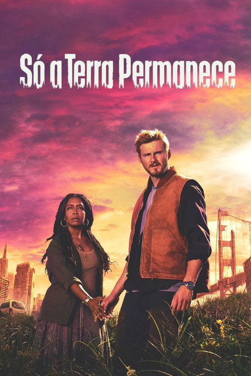 Assistir Só a Terra Permanece