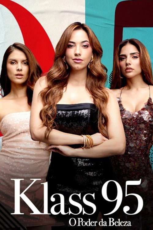 Assistir KLASS 95: O Poder da Beleza