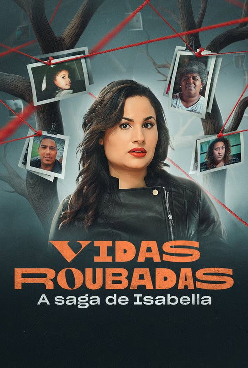 Assistir Vidas Roubadas - A Saga de Isabella