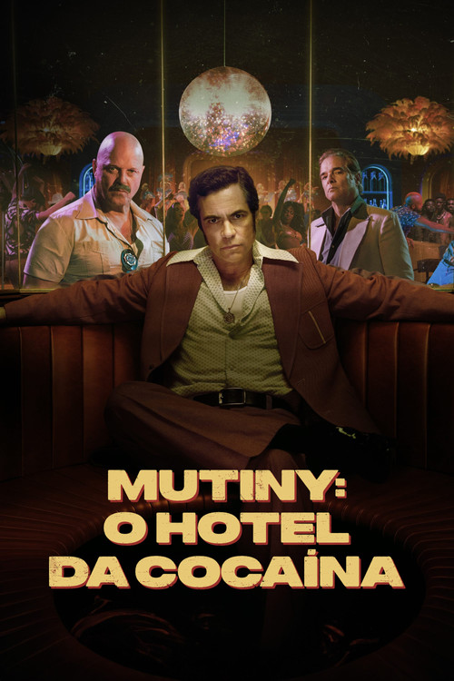 Assistir Mutiny: O Hotel da Cocaína