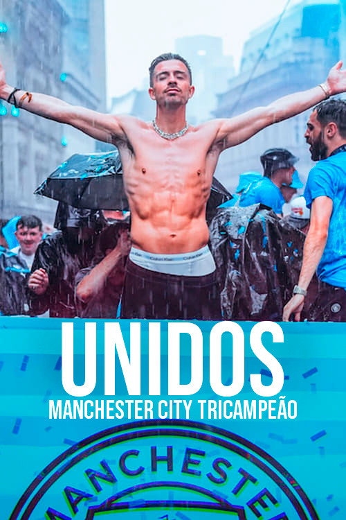 Assistir Unidos: Manchester City Tricampeão