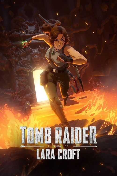 Assistir Tomb Raider: A Lenda de Lara Croft