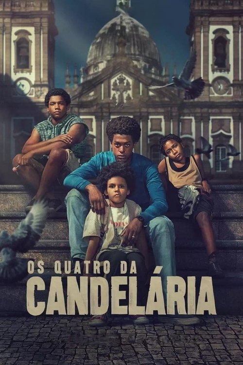 Assistir Os Quatro da Candelária