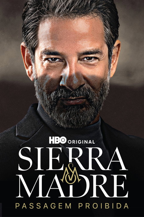 Assistir Sierra Madre: Passagem Proibida
