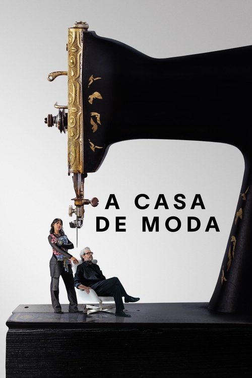 Assistir A Casa de Moda