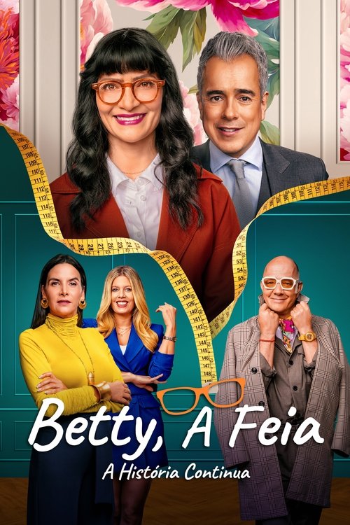 Assistir Betty, A Feia - A História Continua