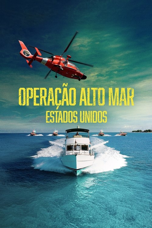 Assistir Operação Alto Mar: Estados Unidos