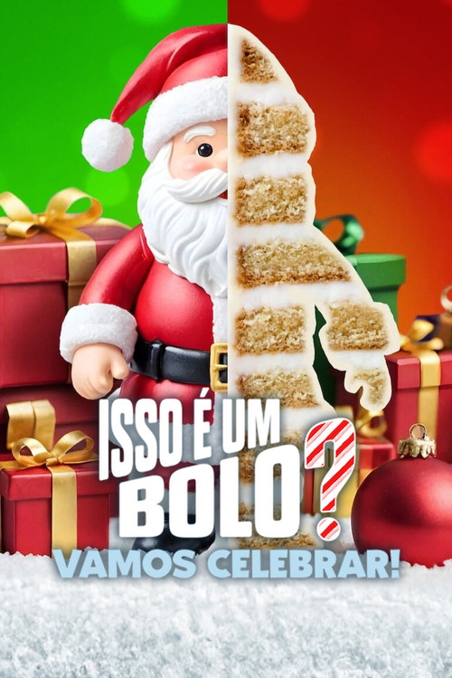 Assistir Isso é um Bolo? Vamos Celebrar!
