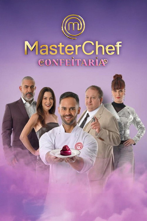 Assistir MasterChef Brasil: Confeitaria