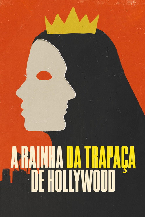 Assistir A Rainha da Trapaça de Hollywood