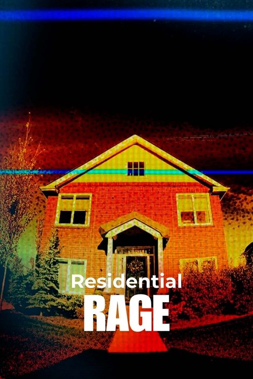 Assistir Residential Rage