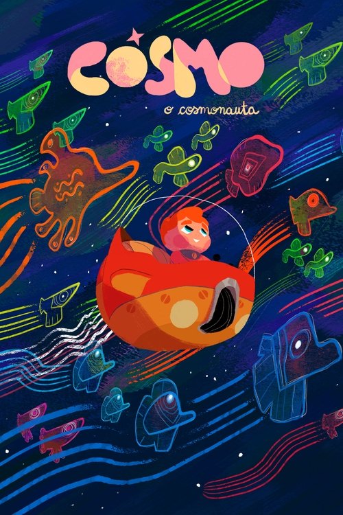 Assistir Cosmo - O Cosmonauta