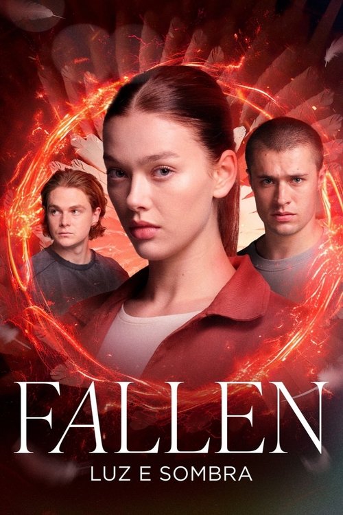 Assistir Fallen: Luz e Sombra