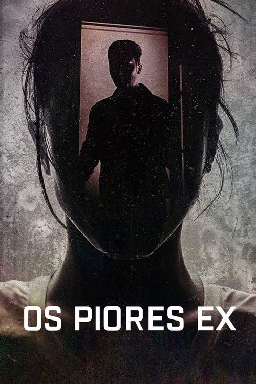 Assistir Os Piores Ex