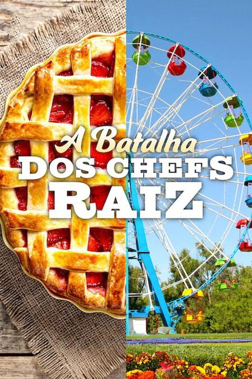 Assistir A Batalha dos Chefs Raiz