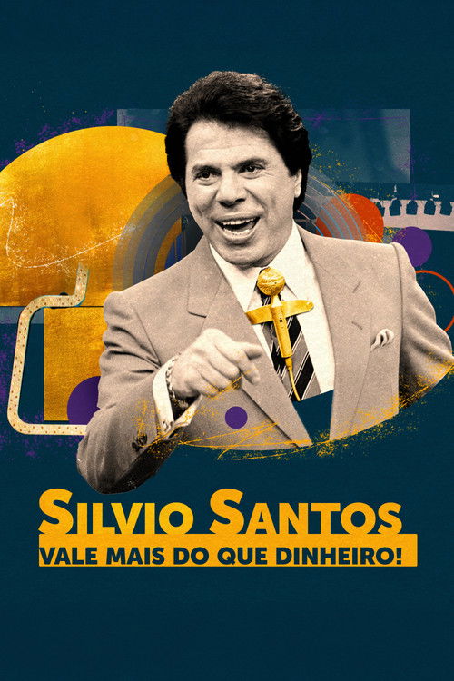 Assistir Silvio Santos: Vale Mais do que Dinheiro!