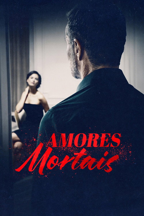 Assistir Amores Mortais