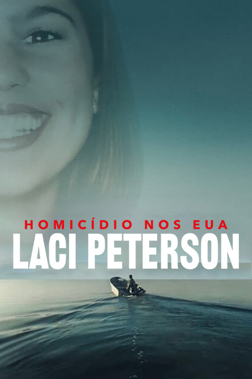 Assistir Homicídio nos EUA: Laci Peterson