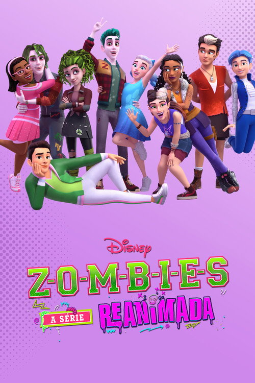 Assistir ZOMBIES: A Série Reanimada