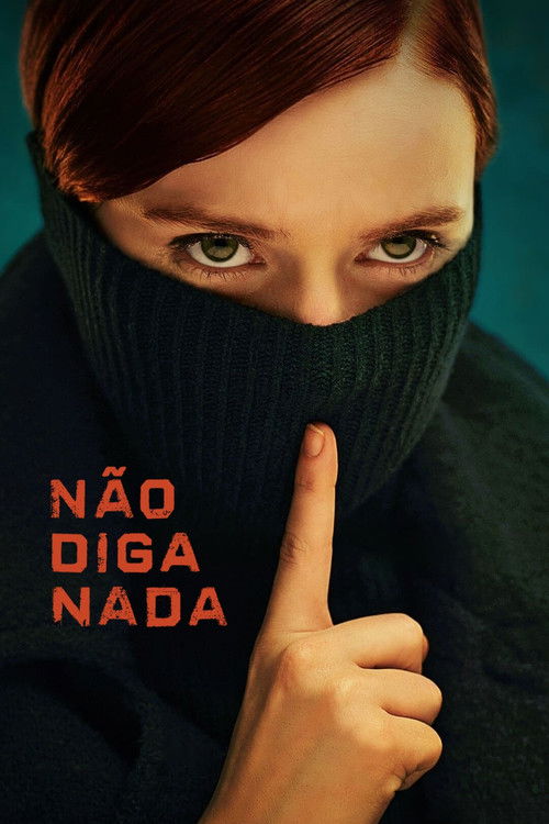 Assistir Não Diga Nada