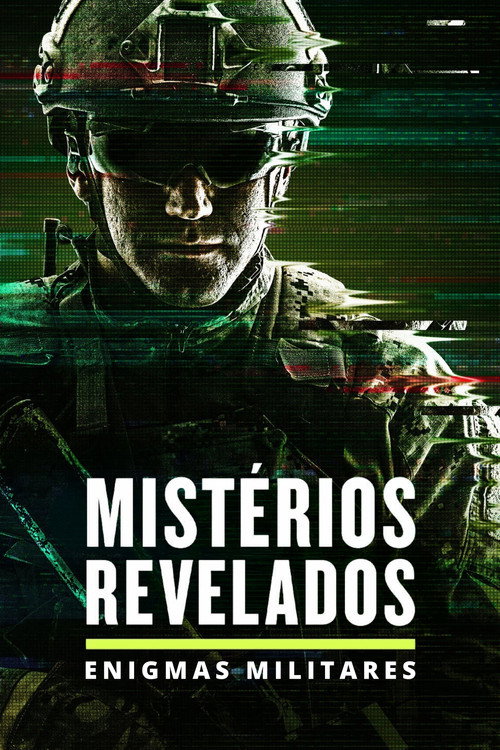 Assistir Mistérios Revelados: Enigmas Militares