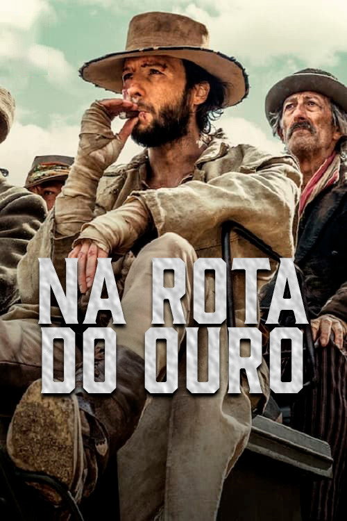 Assistir Na Rota do Ouro