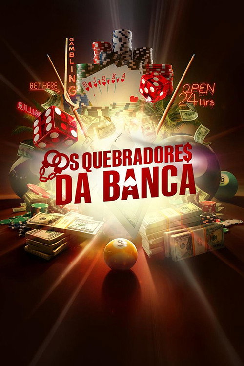 Assistir Os Quebradores da Banca