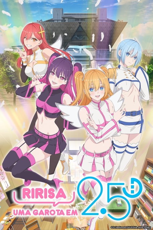 Assistir Ririsa, Uma Garota em 2.5D