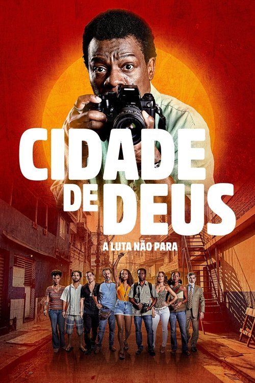 Assistir Cidade de Deus: A Luta Não Para