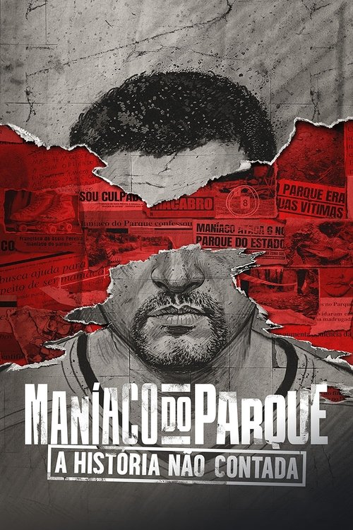 Assistir Maníaco do Parque: A História Não Contada