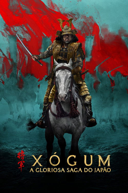Assistir Xógum: A Gloriosa Saga do Japão