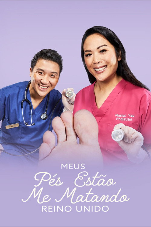 Assistir Meus Pés Estão Me Matando - Reino Unido
