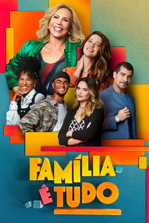 Assistir Família é Tudo
