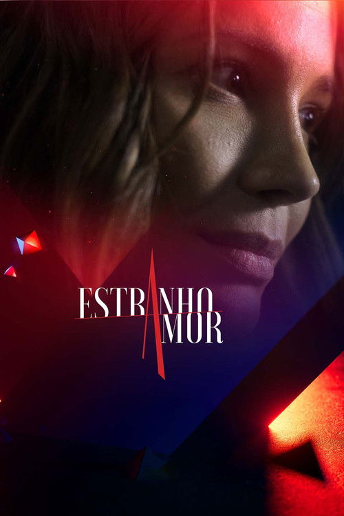 Assistir Estranho Amor